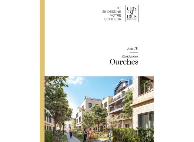 Clos Saint-Louis - Acte IV - Résidences Ourches